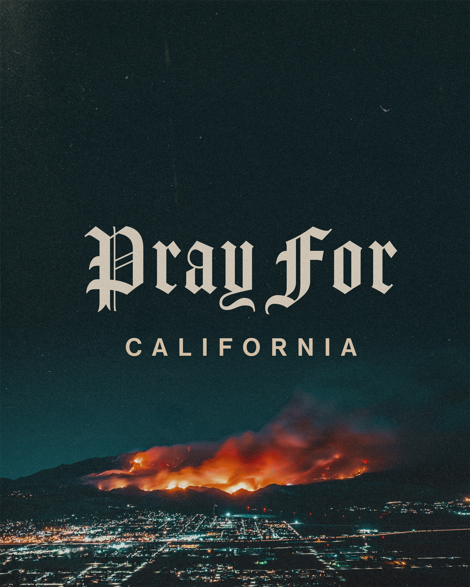 a fire in LA with caption pray for LA